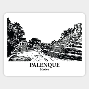 Palenque - Mexico Magnet